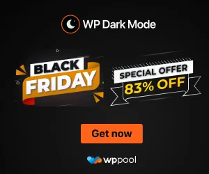 Black Friday and Cyber Monday All Deals and Coupon 2021, Click and Grab All the Latest Deals - wp dark mode
