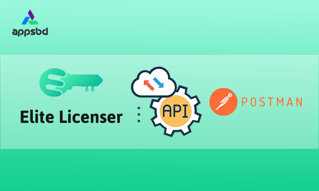 How to Setup Elite Licenser API into Postman? - elite licenser api