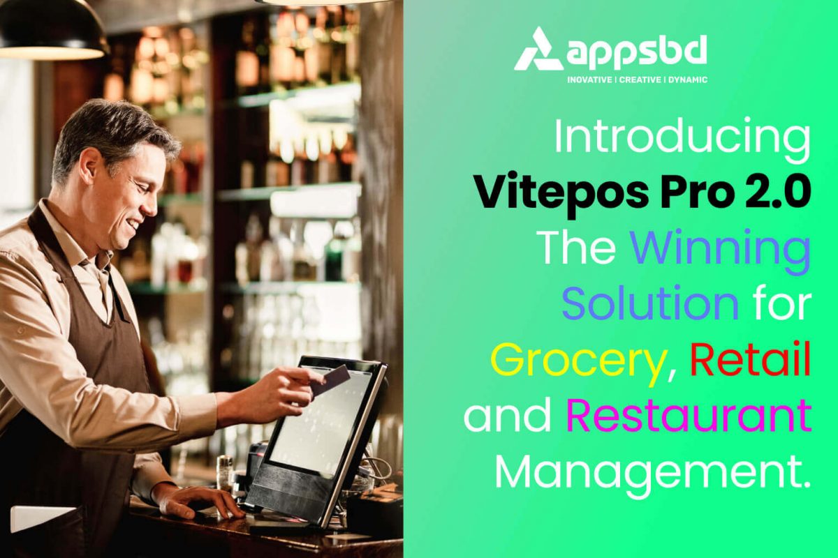 Introducing Vitepos Pro 2.0: The Winning Solution for Grocery, Retail and Restaurant Management - For an amazing Restaurant POS system all the information you needed