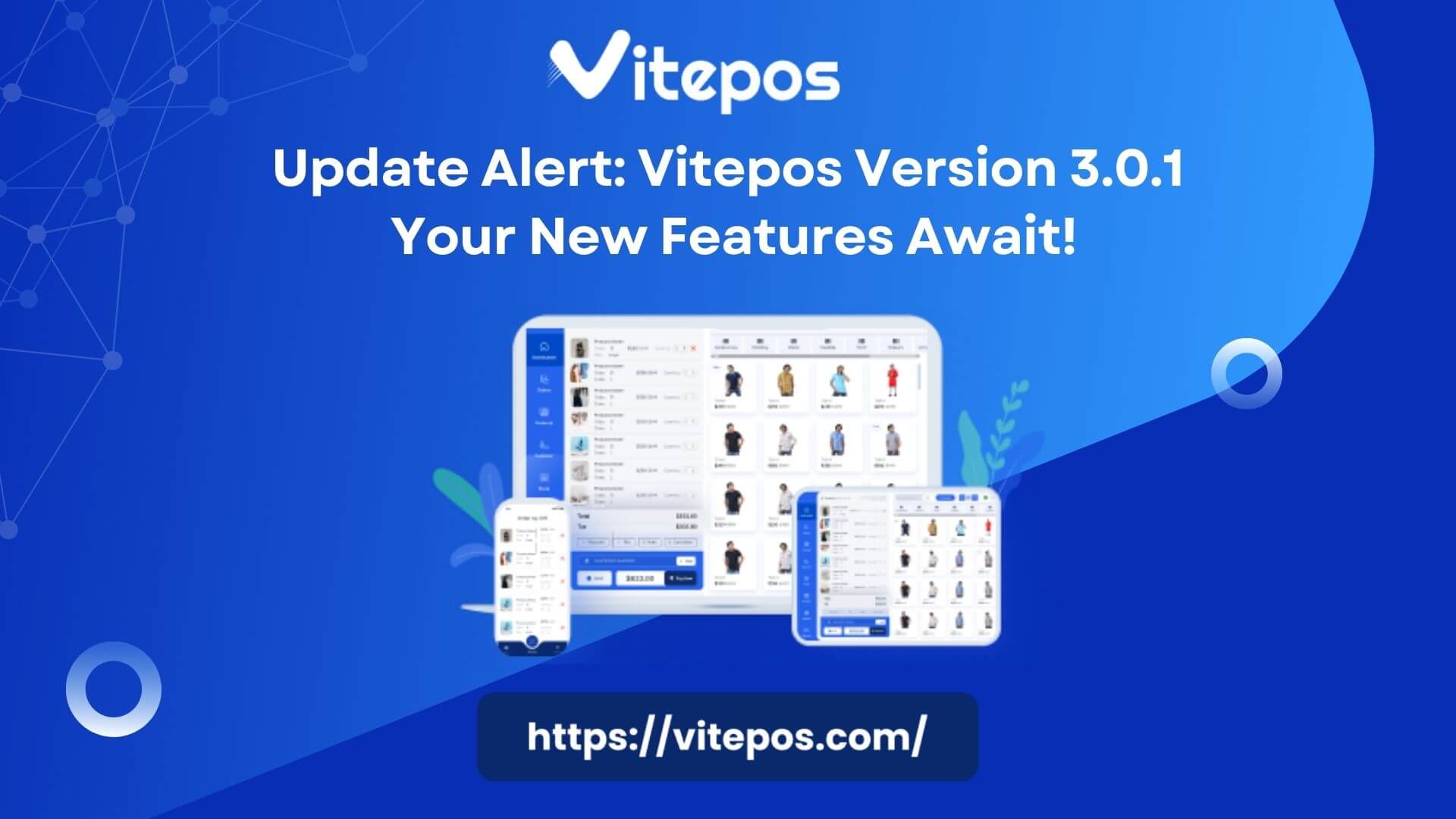 Update Alert: Vitepos Version 3.0.1 – Your New Features Await!