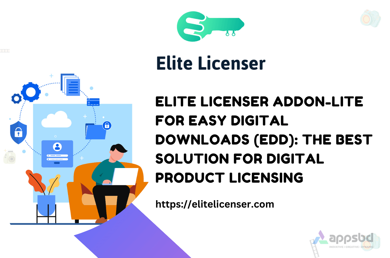 Elite Licenser Addon-Lite for Easy Digital Downloads (EDD): The Best Solution for Digital Product Licensing