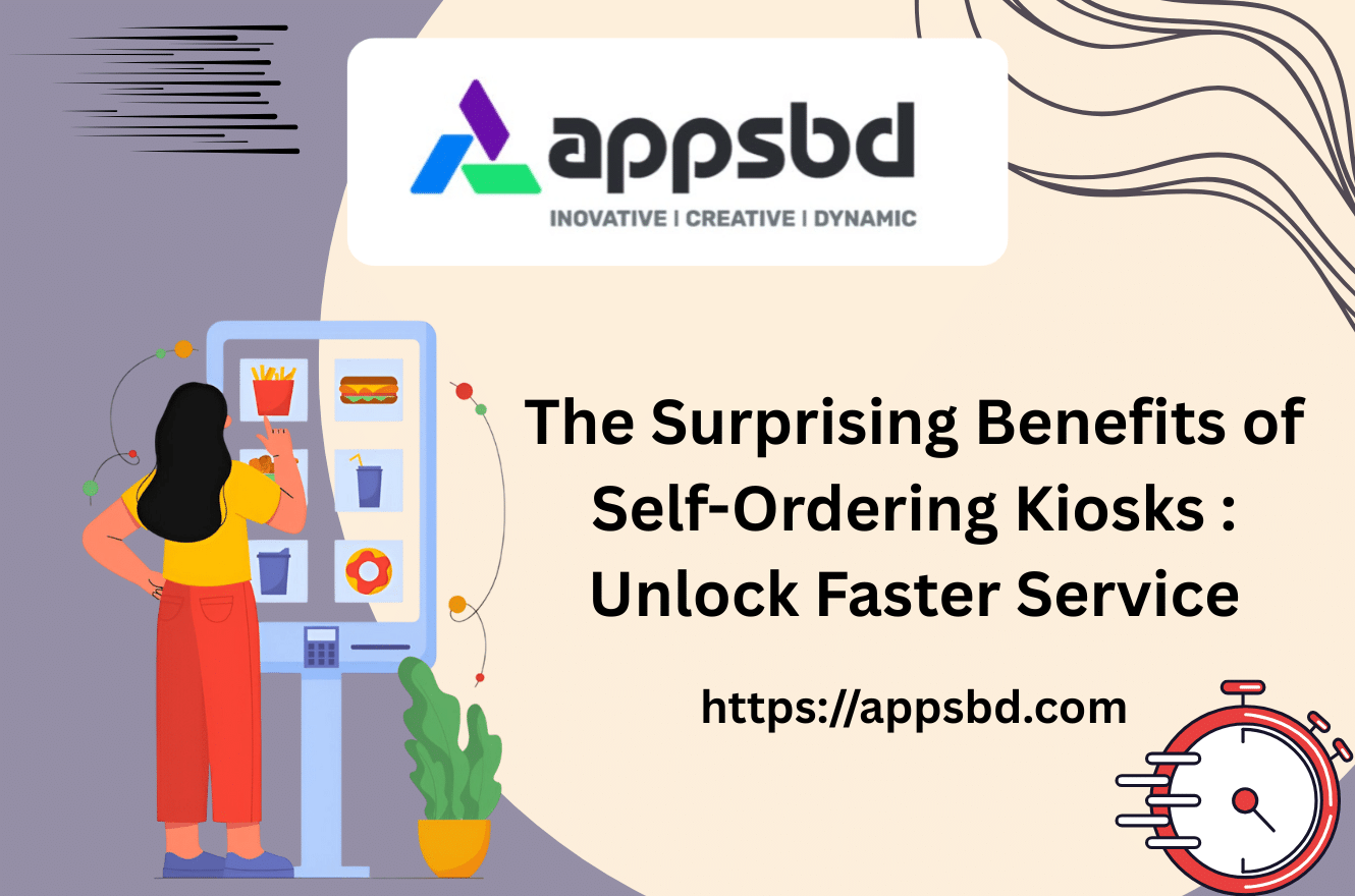 The Surprising Benefits of Self-Ordering Kiosks : Unlock Faster Service
