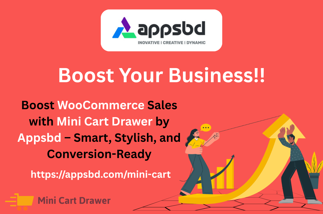 Boost WooCommerce Sales with Mini Cart Drawer by Appsbd – Smart, Stylish, and Conversion-Ready
