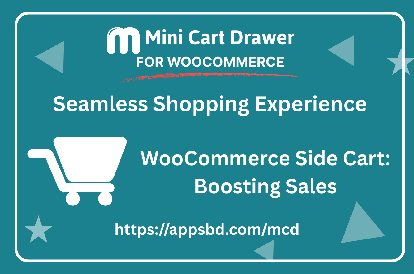 WooCommerce Side Cart: Boosting Sales with a Seamless Shopping Experience